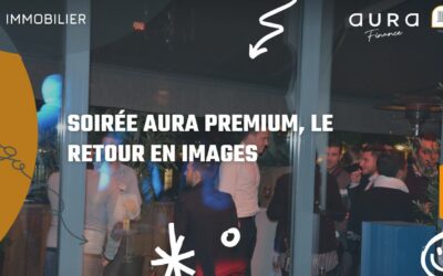Soirée Aura Premium, le retour en images