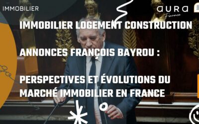 Immobilier logement construction annonces François Bayrou : Perspectives et évolutions du marché immobilier en France