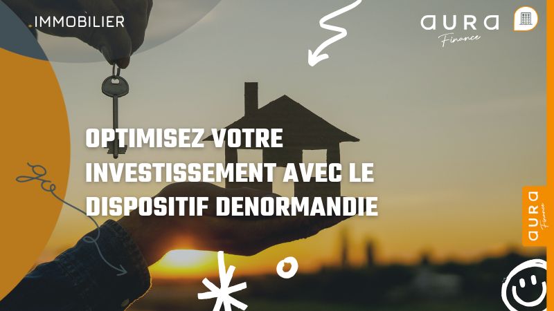Optimisez votre investissement avec le dispositif DENORMANDIE|julien denormandie 1