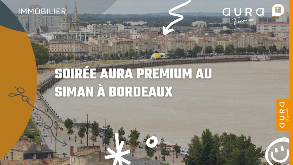 Soirée Aura Premium au Siman à Bordeaux
