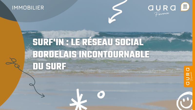 Surf'in Le Réseau Social Bordelais Incontournable du Surf